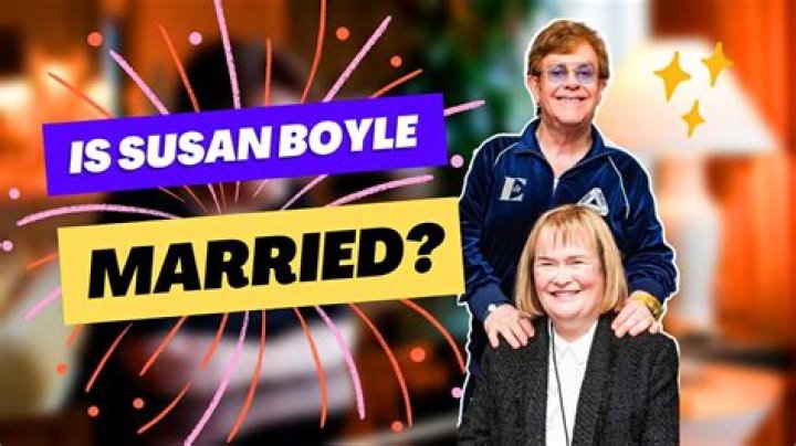 Susan Boyle's Marital Status And Her Inspiring Journey